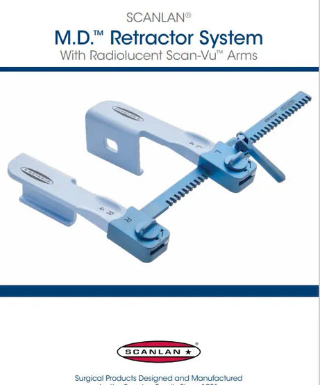Scanlan M.D Retractor System with Radiolucent Scan-Vu Arms Catalog