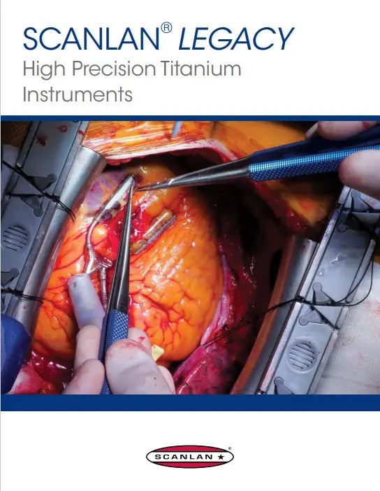 Scanlan Legacy High Precision Titanium Instruments Catalog