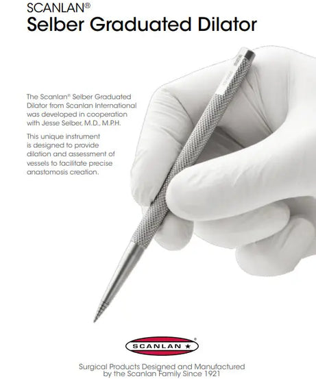 Scanlan Selber Graduated Dilator Catalog